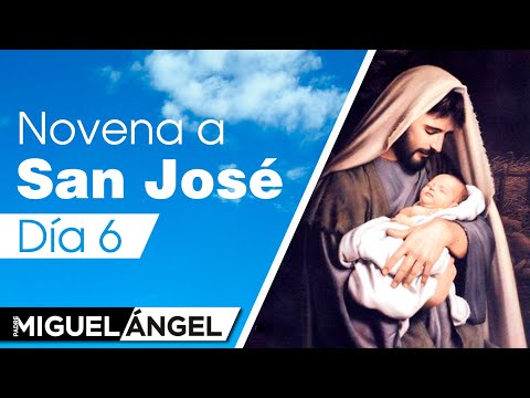Novena a San José - Día 6