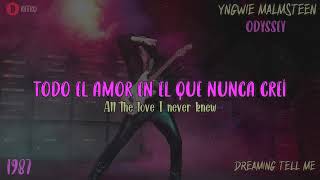 Yngwie Malmsteen - Dreaming (Tell Me) - HQ - 1987 - TRADUCIDA ESPAÑOL (Lyrics)