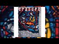 Erasure.... Weight Of The World