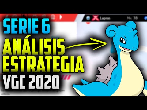💧ANÁLISIS y ESTRATEGIA para LAPRAS GIGAMAX en VGC 2020 SERIE 6💧 - POKÉMON ESPADA Y ESCUDO