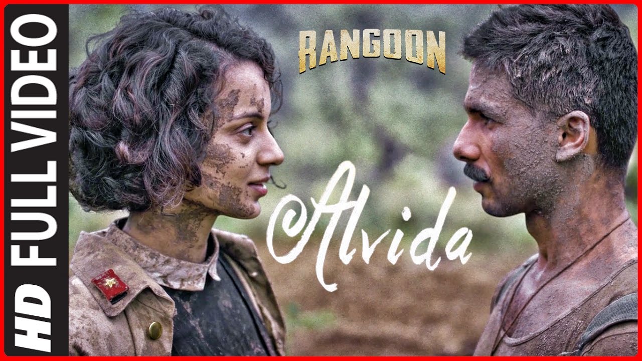 Alvida Alvida To Nahin Lyrics | Rangoon | Arijit Singh | Vishal Bhardwaj