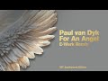Paul Van Dyk For An Angel E Werk Remix