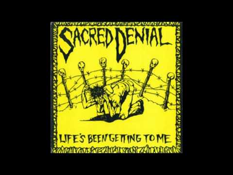 Sacred Denial LIFE'S BEEN GETTING TO ME LP