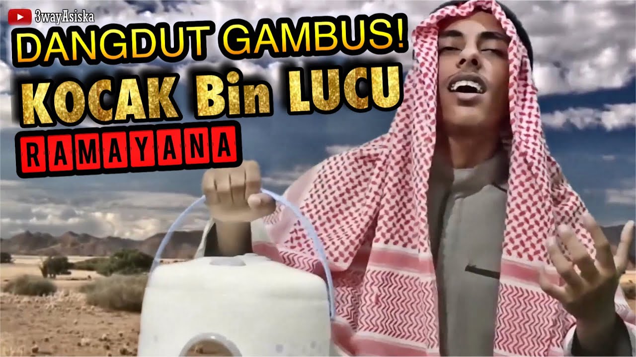 NGAKAK!! Ramayana Kerja Lembur bagai quda ARAB GAMBUS+REGGAE cover By 3way Asiska