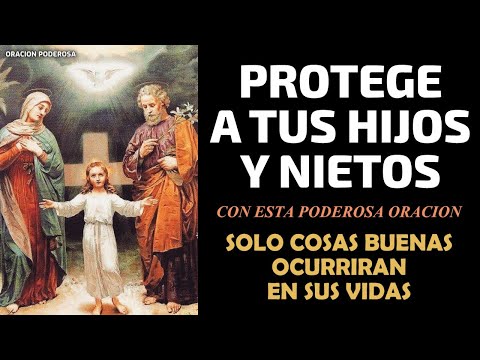 Protect Your Children and Grandchildren with This Powerful Prayer - Only Good Things Will Happen