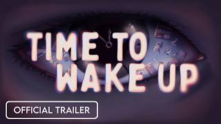 Time To Wake Up video 1