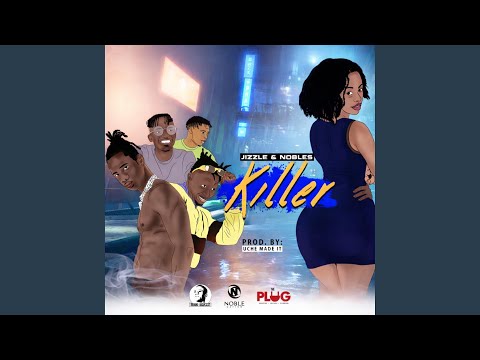 Killer (feat. Nobles)
