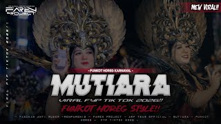 Download lagu DJ FUNKOT MUTIARA - IPANK VIRAL TIKTOK 2026!! FAREN PROJECT  mp3