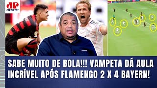 ‘Mermão, vocês acham o quê? Os caras do Bayern contra o Flamengo…’; Vampeta faz análise incrível