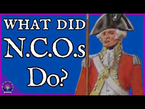 NCOs in the 18th Century British Army: Sergeants Major, Sergeants, and Corporals