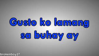 Itchyworms - Gusto ko Lamang sa Buhay with Lyrics