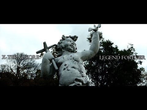 X-TEKNOKORE - Legend Forever (Official Video)