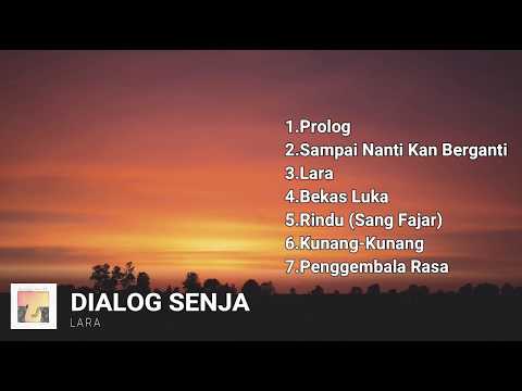 Dialog Senja - Lara