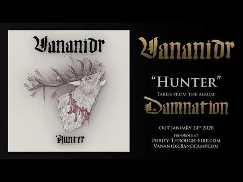 Vananidr - Hunter (New Track)