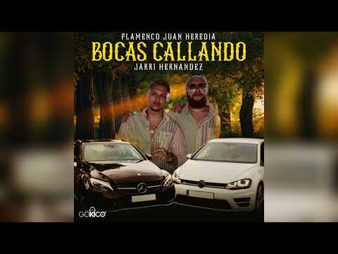 Jarri Hernández - Bocas Callando "FT. Flamenco Juan Heredia"