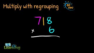 Multiply with Regrouping | Example