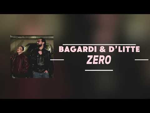 BAGARDI & D’Litte - Zero (Lryics Video)