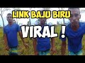 BAJU BIRU VIRAL DI TIK TOK Link Ada Di Deskripsi Video