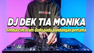 Download lagu DJ OH DEK TIA MONIKA TIKTOK TIMBUL CINTA LAM DADA PADA PANDANGAN PERTAMA REMIX FULL BASS mp3