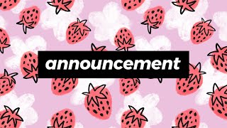 announcement!