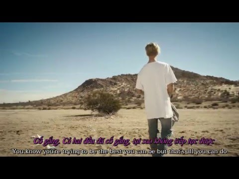 Justin Bieber - Purpose [ Vietsub ]