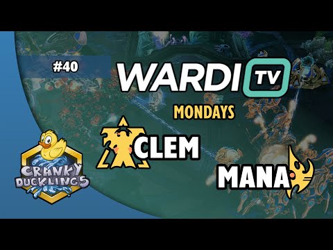 Clem vs MaNa - TvP | WardiTV Mondays #40 | Weekly StarCraft 2 Tournament