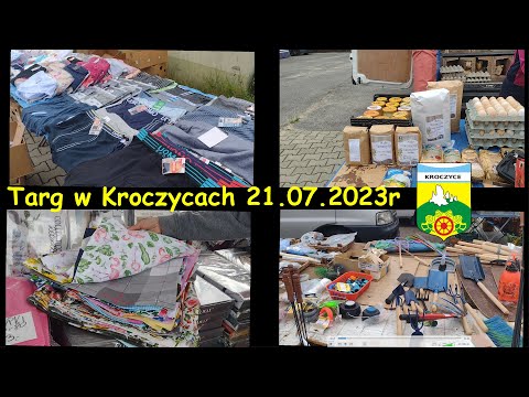 💰Targ Kroczyce 21.07.2023 spożywczy targ, ubrania, narzędzia, 1001 elementów, owoce, warzywa 💰