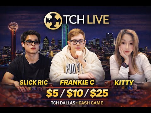 LIVE POKER | $5/$10/$25 No Limit Hold'em Cash Game | TCHLIVE Dallas