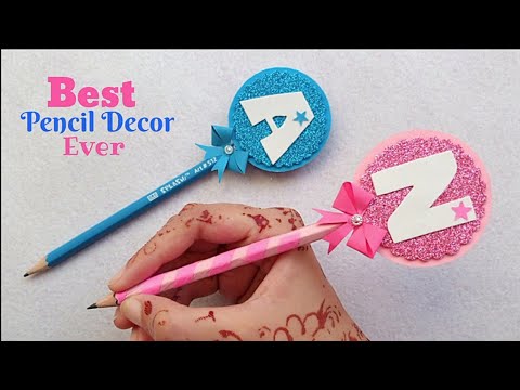 DIY Alphabet Pencil Toppers | How to Decorate Pencil / Pencil decoration Ideas /DIY Craft for School