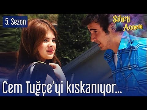 Sihirli Annem - Cem Tuğçe'yi Kıskanıyor