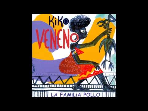 Kiko Veneno - Sombrero Roto