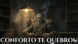 O Homem Moderno Foi Treinado Para Evitar a Dor (E Paga Por Isso)