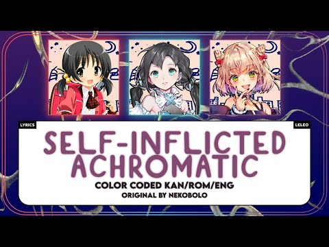 Self-Inflicted Achromatic