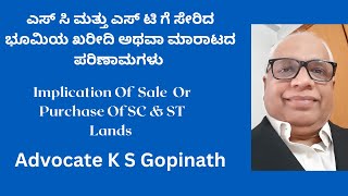 86. Implication Of Sale Or Purchase Of  SC & ST Lands