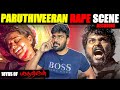 Decoding Paruthiveeran Movie Karthi Priyamani Ameer Sultan Yuvan Shankar Raja