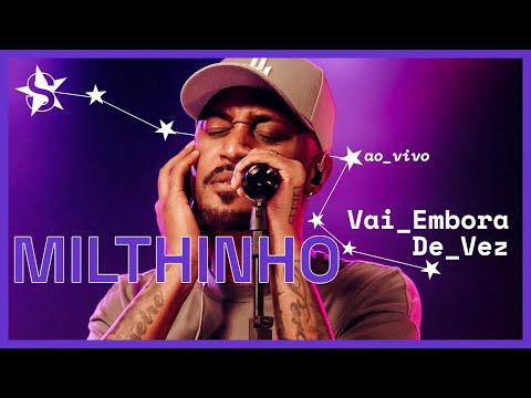 Milthinho - Vai Embora de Vez - Ao Vivo no Estúdio Showlivre 2023