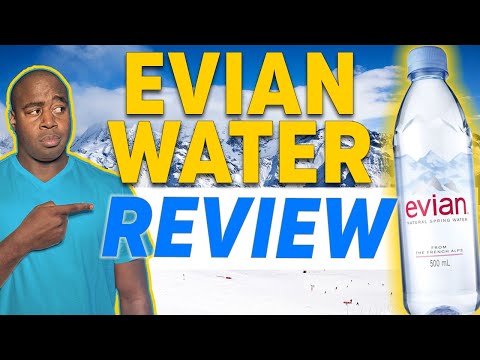 Evian Water Review...Is this the best water For Your Health?