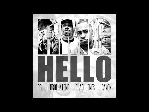 RMG: Hello (feat. PRo, Brothatone, Chad Jones, Canon)