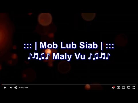 Mob Lub Siab Karaoke by Maly Vu