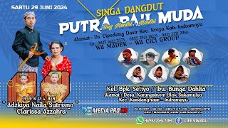 Download lagu LIVE SINGA DANGDUT 'PUTRA PAI MUDA' | HAJAT Bpk. SETIYO - Ibu. BUNGA | SABTU, 29/06/24 - KARANGSINOM mp3