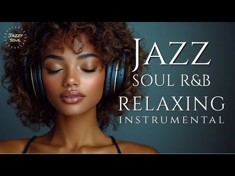 Smooth Jazz & Soul | Relaxing Saxophone Chill Instrumental for Cafe