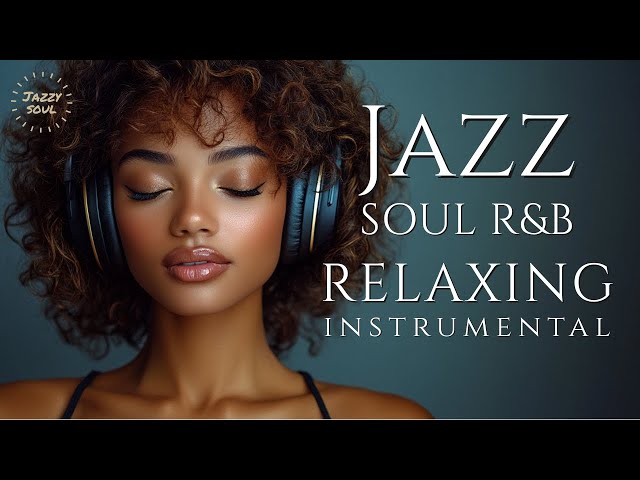 Smooth Jazz & Soul | Relaxing Saxophone Chill Instrumental for Cafe SDDEFAULT Thumbnail