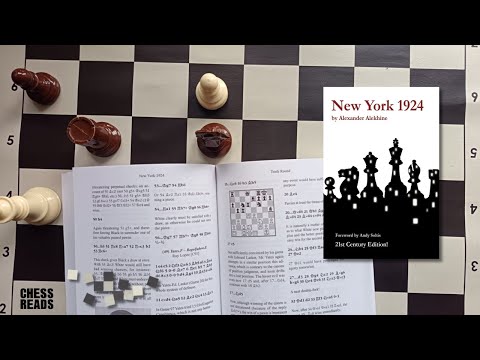 New York 1924, Alexander Alekhine · Chess Book Review