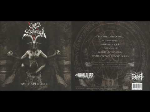 Lord Satanaquia Ave Baphomet - EP FULL 2015