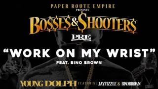 Young Dolph - Work On My Wrist (feat. Bino Brown) (Audio)