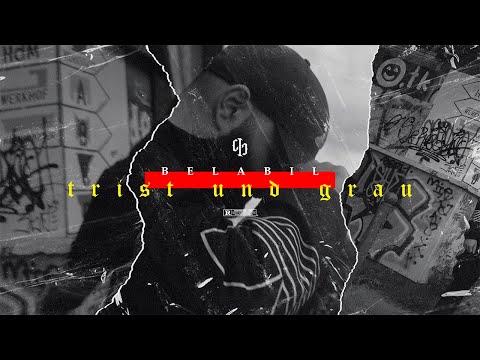 Belabil - Trist Und Grau (Official Video)