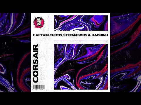 Captain Curtis, Stefan Bors & Haohinh - Corsair