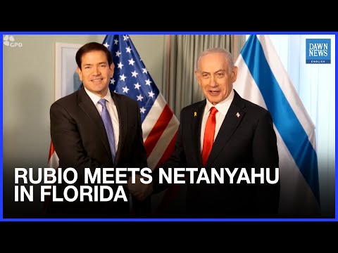 Rubio Meets Netanyahu Ahead of Trump Meeting in Florida | Dawn News English