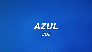 Zoé - Azul / Letra ( Lyrics English )