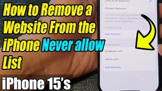iPhone 15/15 Pro Max: How to Remove a Website From the iPhone Never allow List